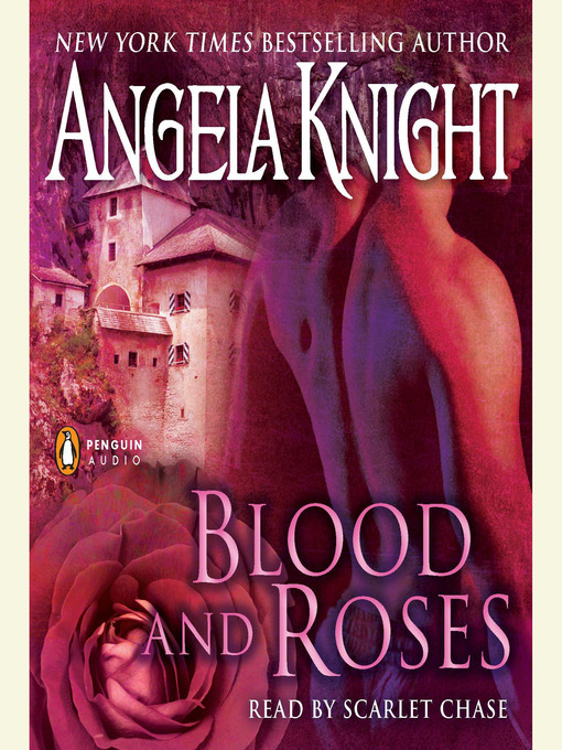 Title details for Blood and Roses by Angela Knight - Available